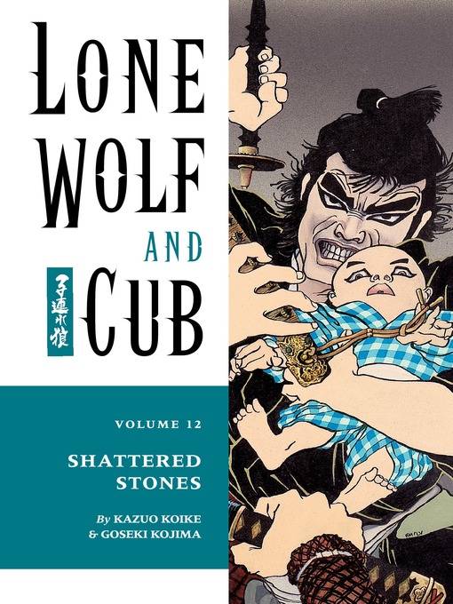 Cover image for Lone Wolf and Cub, Volume 12